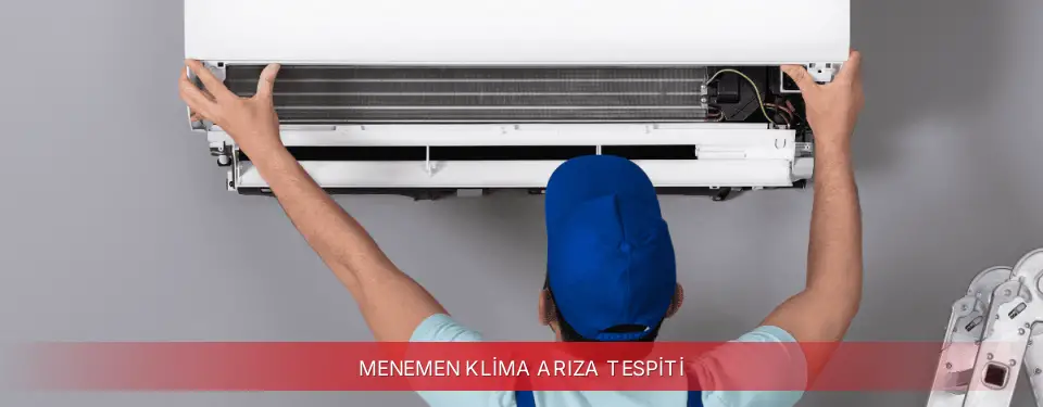 Menemen İlçemi Regal Klima Arıza Tespiti