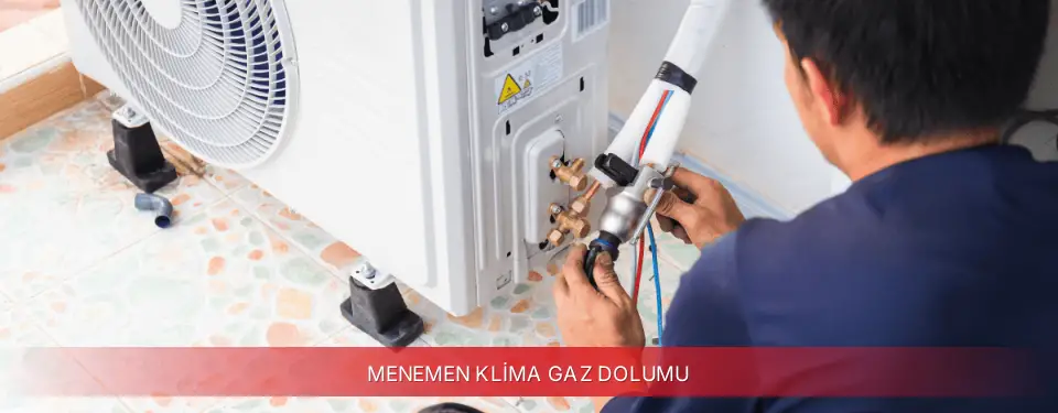 Menemen İlçemi Regal Klima Gaz Dolumu