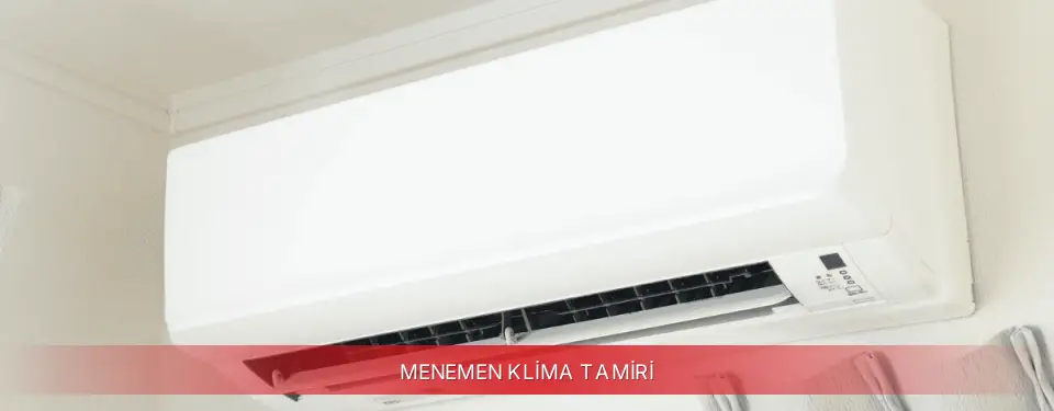 Menemen İlçemi Regal Klima Tamiri